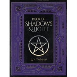 Book of Shadows and Light Book of Shadows and Light